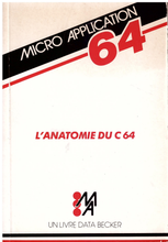 Lade das Bild in den Galerie-Viewer, L'anatomie du C64
