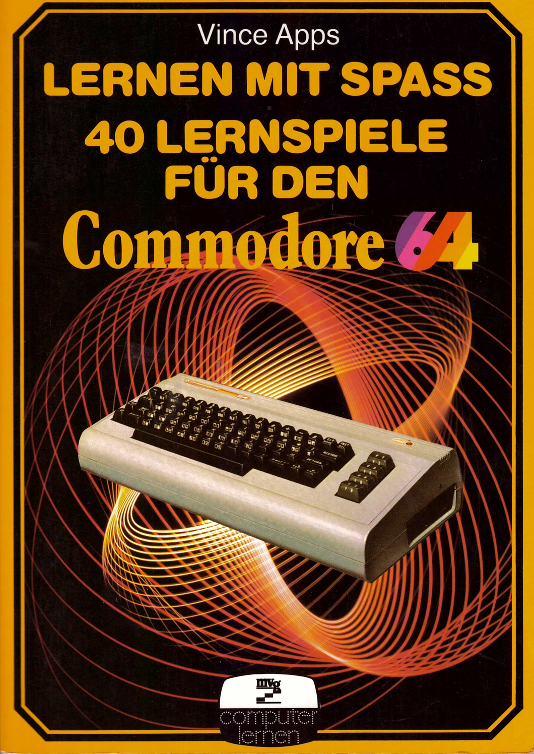 Lernen mit Spass - 40 Lernspiele für den Commodore 64