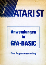 Lade das Bild in den Galerie-Viewer, Atari ST Anwendungen in GfA-Basic VorderseiteAtari ST Anwendungen in GfA-Basic Vorderseite
