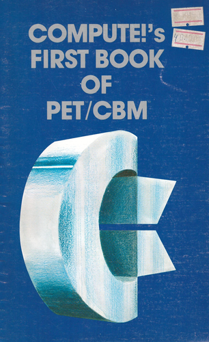 Compute!'s First Book of PET/CBM