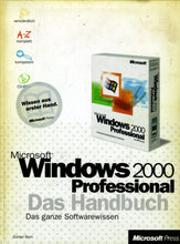 Lade das Bild in den Galerie-Viewer, Windows 2000 Professional Das Handbuch
